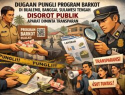 Dugaan Pungli Program Barkot di Bualemo, Banggai, Sulawesi Tengah Disorot Publik, Aparat Diminta Transparan