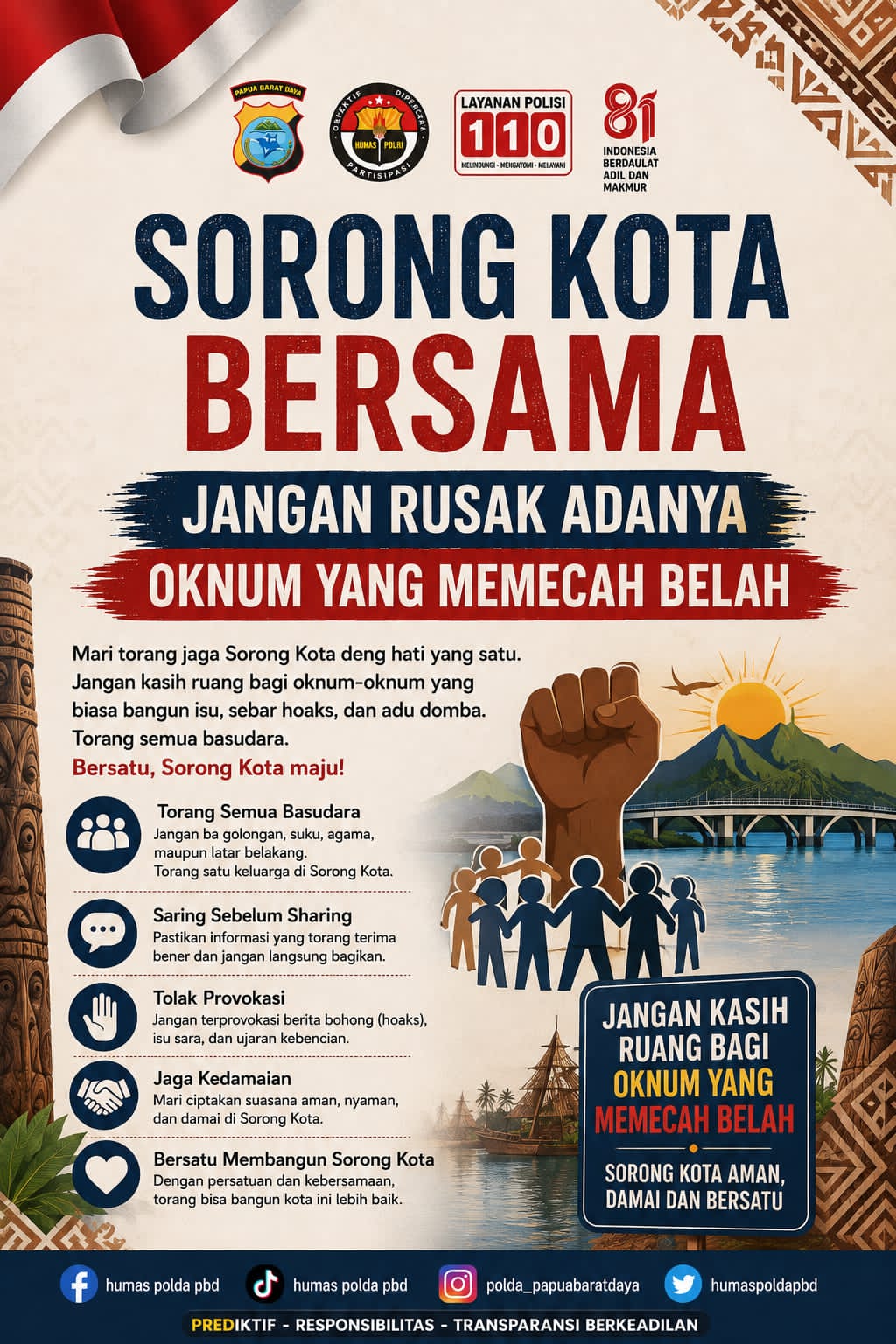 Polda Papua Barat Daya Ajak Warga Jaga Persatuan, Tolak Provokasi dan Hoaks di Kota Sorong