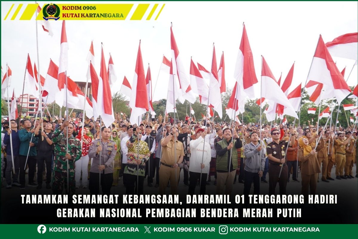 foto website - 2026-08-10T122123.210 Tanamkan Semangat Kebangsaan, Danramil 01 Tenggarong Hadiri Gerakan Nasional Pembagian Bendera Merah Putih
